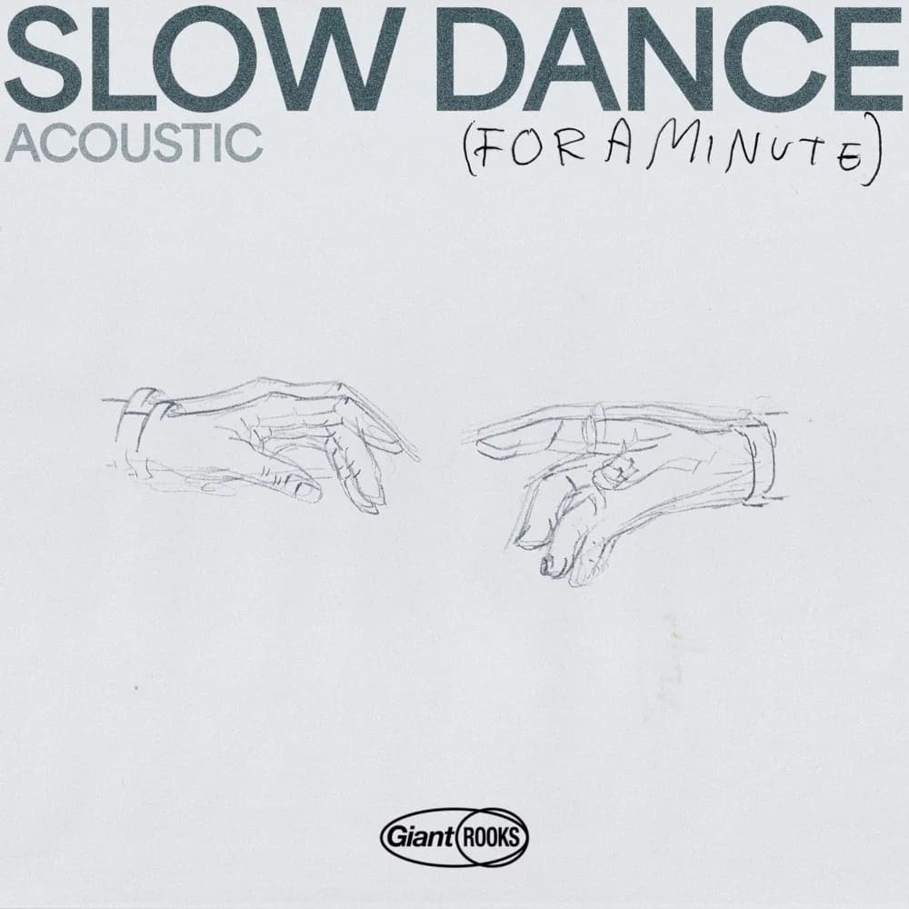 Slow Dance (For a Minute) (acoustic version)