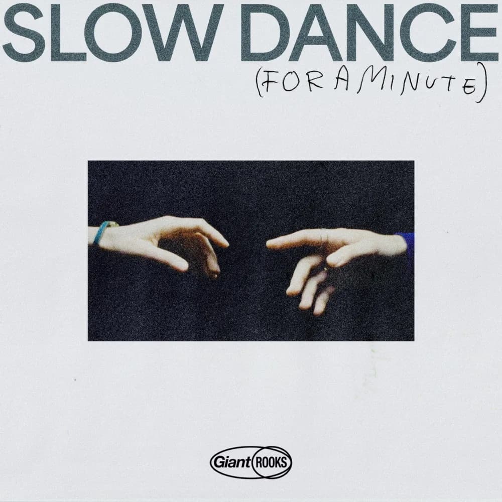 Slow Dance (For a Minute)