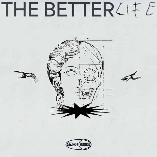 The Better Life
