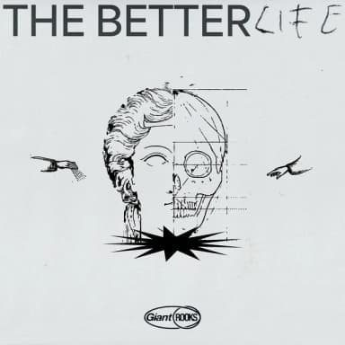 The Better Life